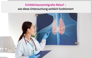 Schilddrüsenszintigrafie Ablauf – wie diese Untersuchung wirklich funktioniert